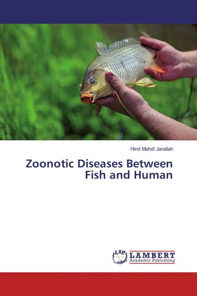 Zoonotic Diseases Between Fish and Human