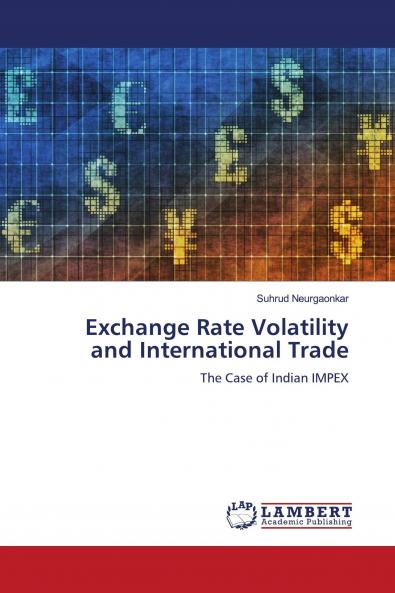 Exchange Rate Volatility and International Trade