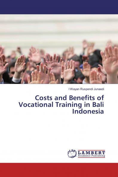 Costs and Benefits of Vocational Training in Bali Indonesia