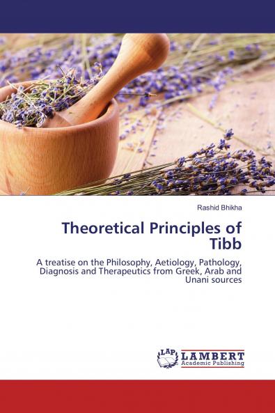 Theoretical Principles of Tibb