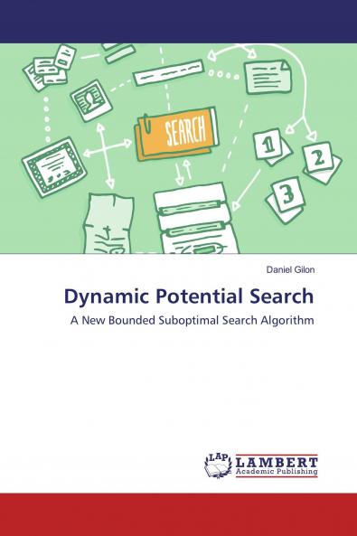 Dynamic Potential Search