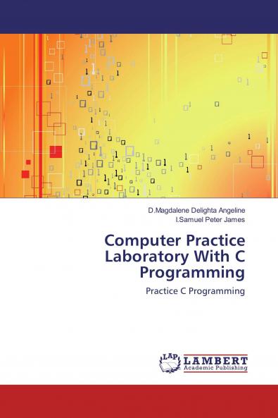 Computer Practice Laboratory With C Programming