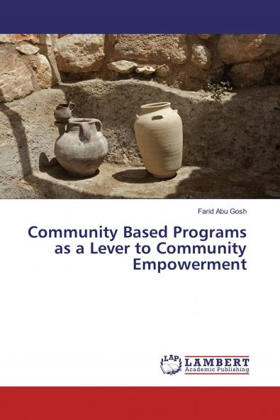 Community Based Programs as a Lever to Community Empowerment
