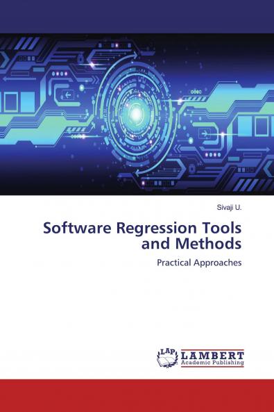 Software Regression Tools and Methods