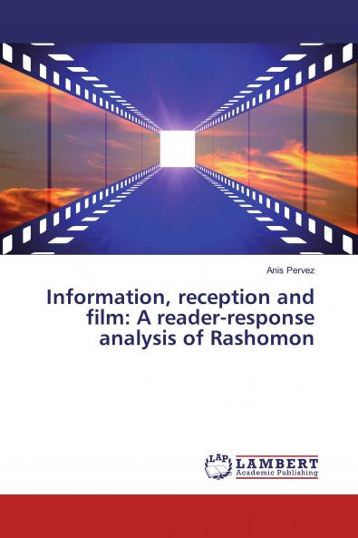Information reception and film: A reader-response analysis of Rashomon
