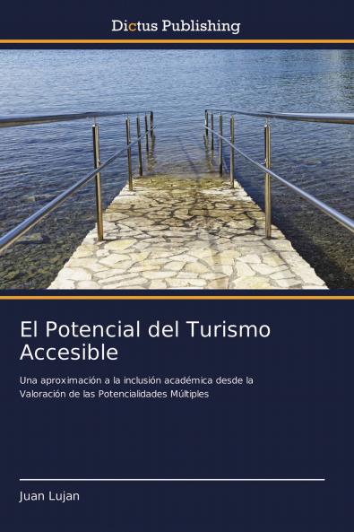 El Potencial del Turismo Accesible