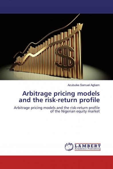 Arbitrage pricing models and the risk-return profile