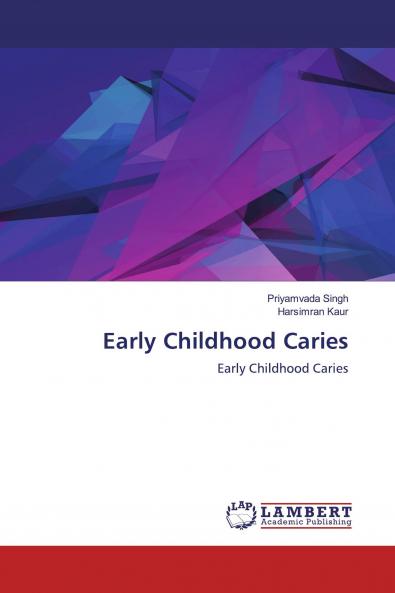 Early Childhood Caries