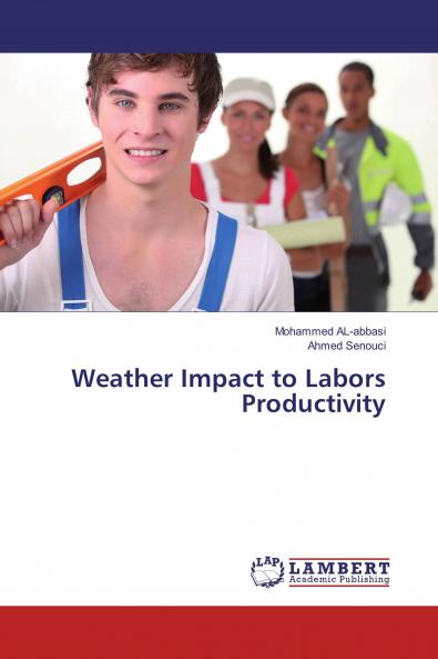 Weather Impact to Labors Productivity