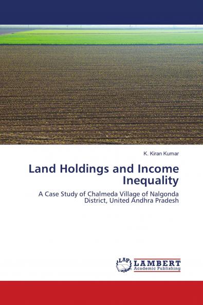 Land Holdings and Income Inequality