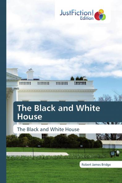 The Black and White House