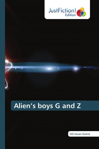 Alien���s boys G and Z