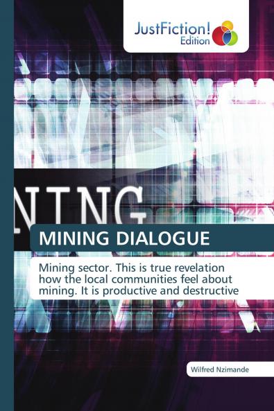 MINING DIALOGUE