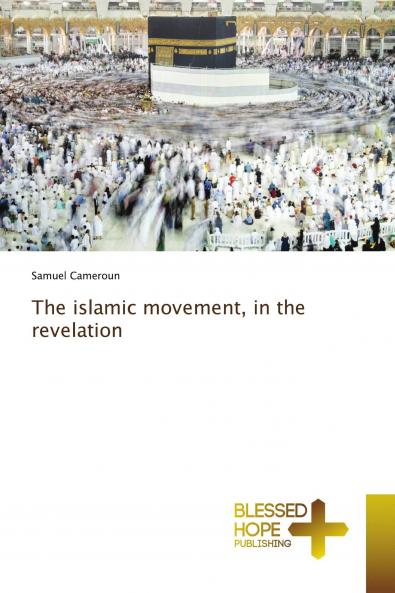 The islamic movement in the revelation
