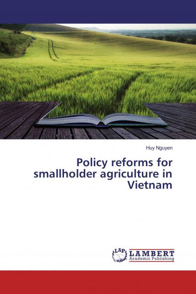 Policy reforms for smallholder agriculture in Vietnam