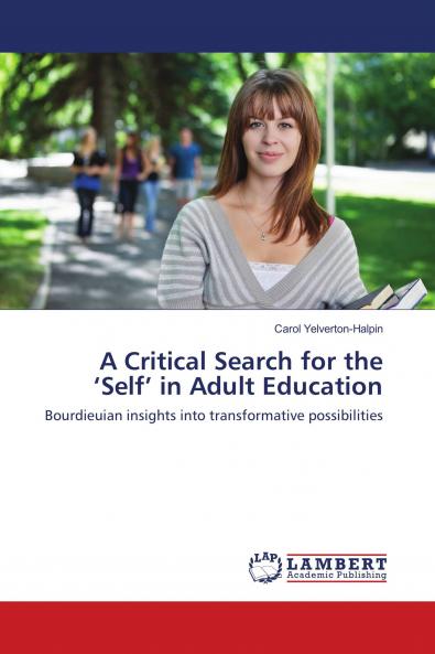 A Critical Search for the 'Self' in Adult Education