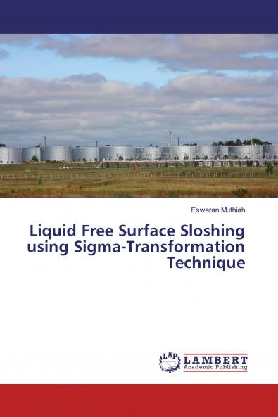 Liquid Free Surface Sloshing using Sigma-Transformation Technique