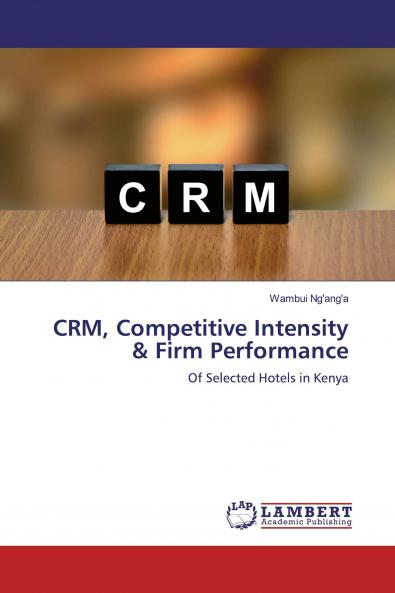 CRM Competitive Intensity & Firm Performance