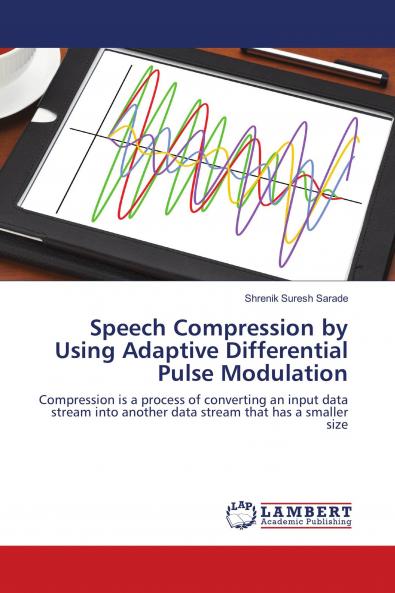 Speech Compression by Using Adaptive Differential Pulse Modulation