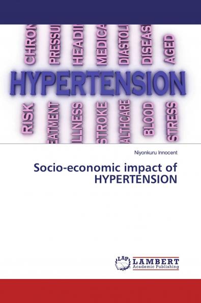 Socio-economic impact of HYPERTENSION