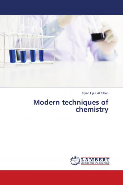 Modern techniques of chemistry