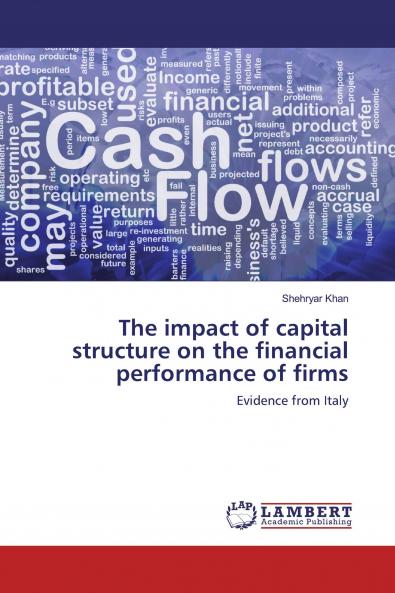 The impact of capital structure on the financial performance of firms