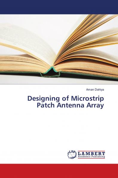 Designing of Microstrip Patch Antenna Array