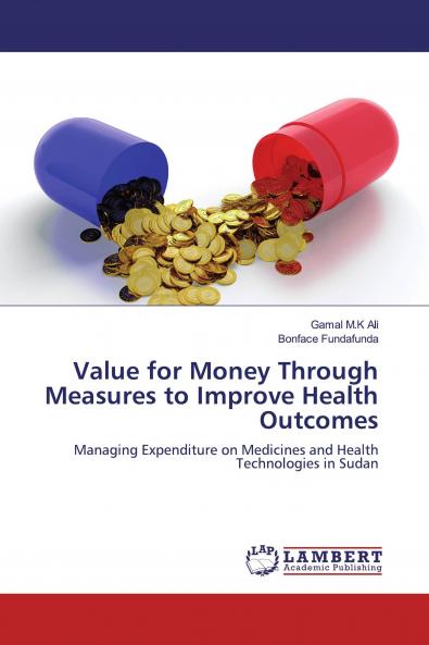 Value for Money Through Measures to Improve Health Outcomes