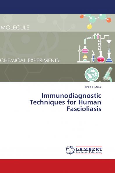Immunodiagnostic Techniques for Human Fascioliasis