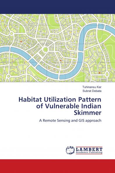 Habitat Utilization Pattern of Vulnerable Indian Skimmer