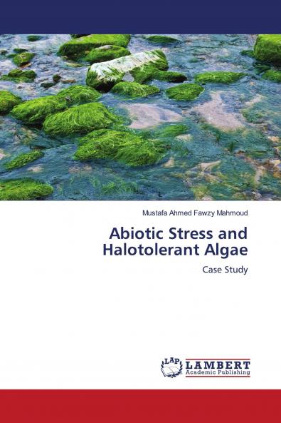 Abiotic Stress and Halotolerant Algae