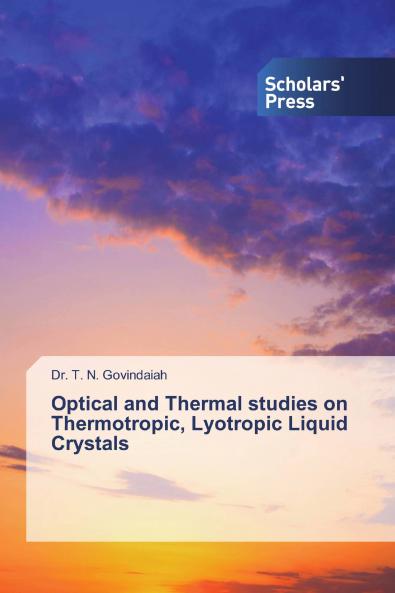 Optical and Thermal studies on Thermotropic Lyotropic Liquid Crystals