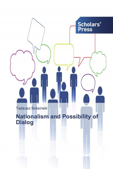 Nationalism and Possibility of Dialog