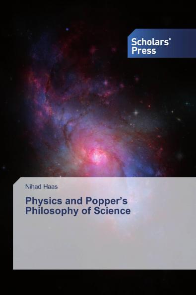 Physics and Popper's Philosophy of Science