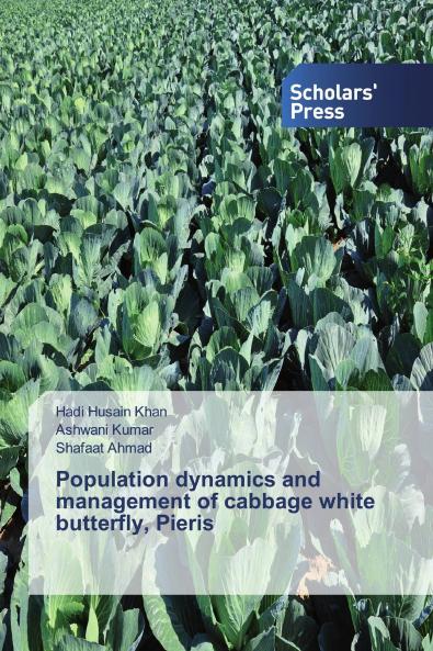 Population dynamics and management of cabbage white butterfly Pieris