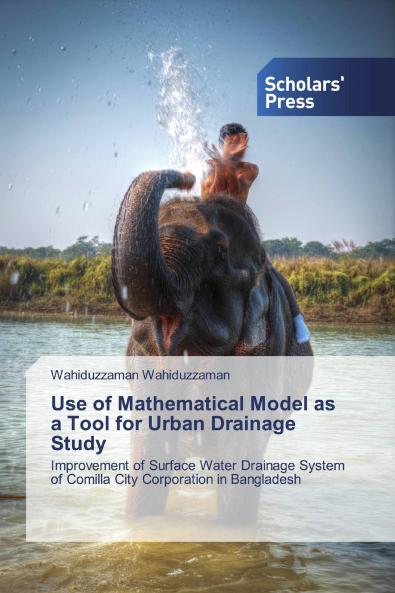 Use of Mathematical Model as a Tool for Urban Drainage Study