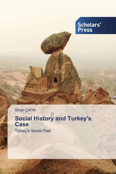 Social History and Turkey's Case