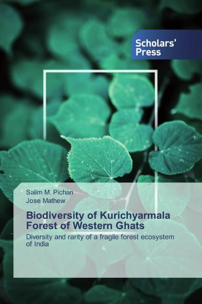 Biodiversity of Kurichyarmala Forest of Western Ghats