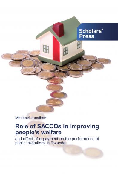 Role of SACCOs in improving people's welfare