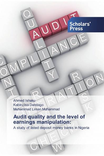 Audit quality and the level of earnings manipulation