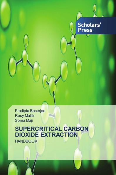 SUPERCRITICAL CARBON DIOXIDE EXTRACTION