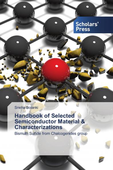 Handbook of Selected Semiconductor Material & Characterizations