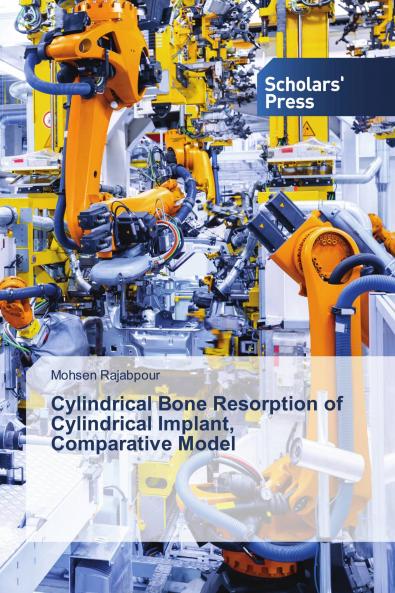 Cylindrical Bone Resorption of Cylindrical Implant Comparative Model