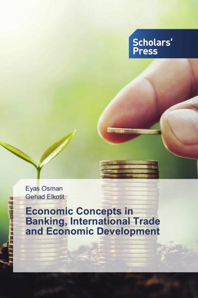 Economic Concepts in Banking International Trade and Economic Development