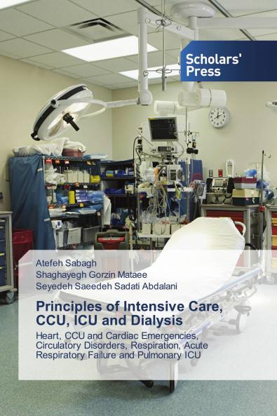 Principles of Intensive Care CCU ICU and Dialysis