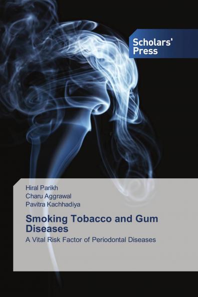 Smoking Tobacco and Gum Diseases