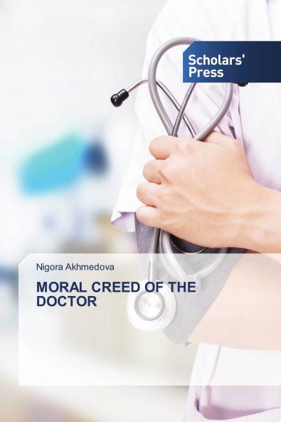 MORAL CREED OF THE DOCTOR