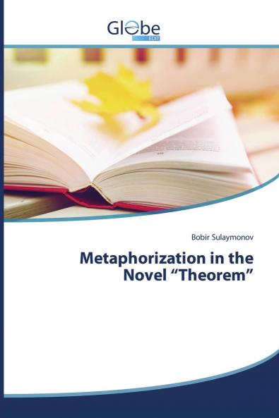 Metaphorization in the Novel ���Theorem���