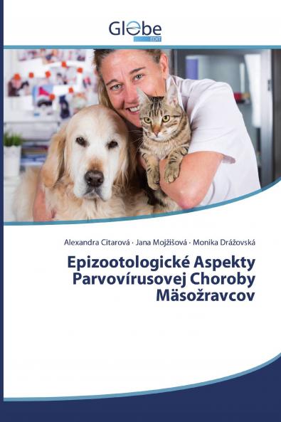 Epizootologick�� Aspekty Parvov��rusovej ChorobyM��so��ravcov