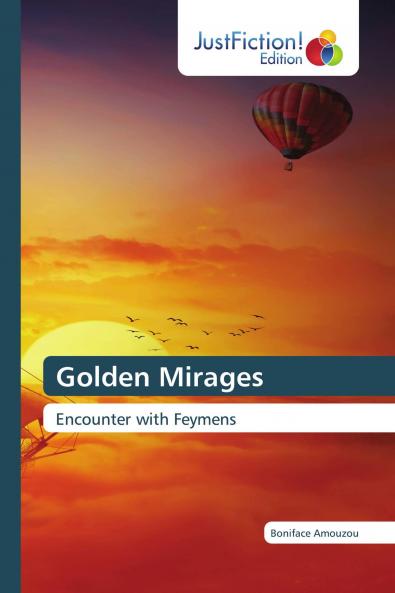 Golden Mirages